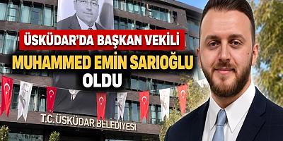 Üsküdar’da Yeni Başkan Vekili Muhammed Emin Sarıoğlu
