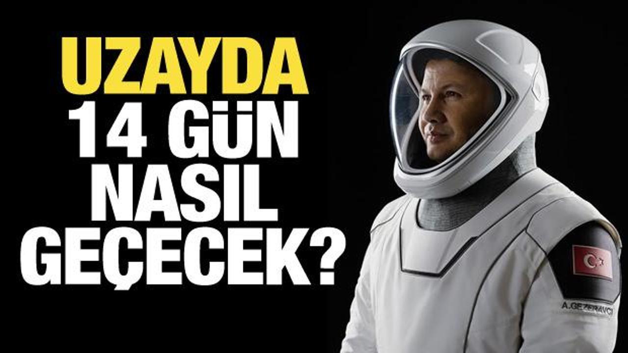 Uzayda 14 gün nasıl geçece? Alper Gezeravcı'ya bilimsel görev