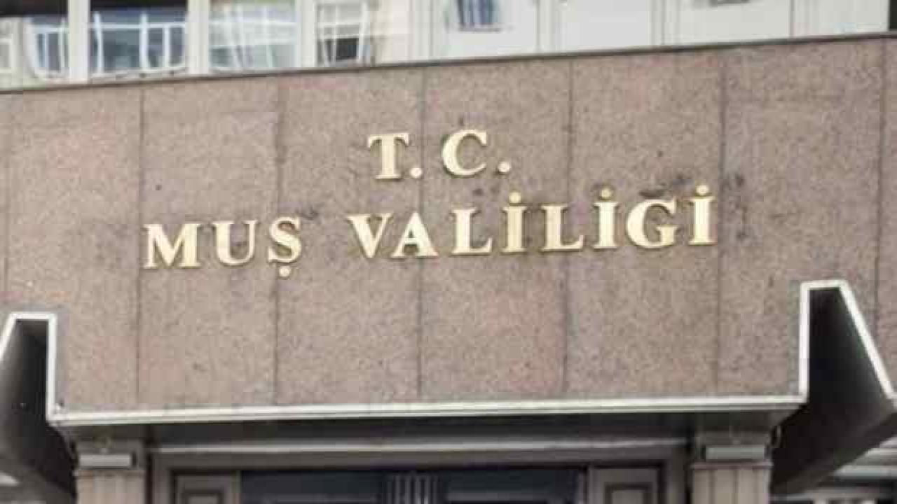 Valilik açıkladı... Muş’ta 14 günlük yasaklama