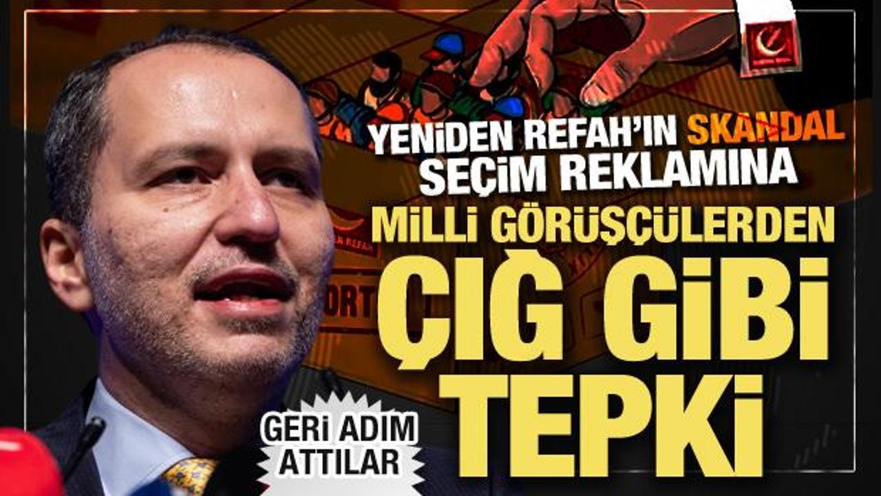Yeniden Refah'tan çirkin seçim videosunda geri adım! Özür var, yaptırım yok