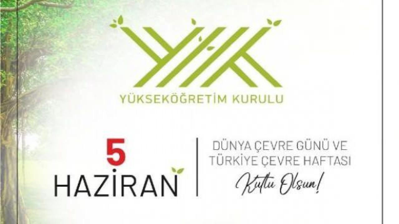 YÖK logosu Dünya Çevre Günü'ne özel yeşile çevrildi