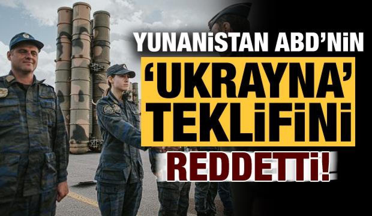 Yunanistan, ABD'nin 'Ukrayna'ya silah gönderme' teklifini reddetti!