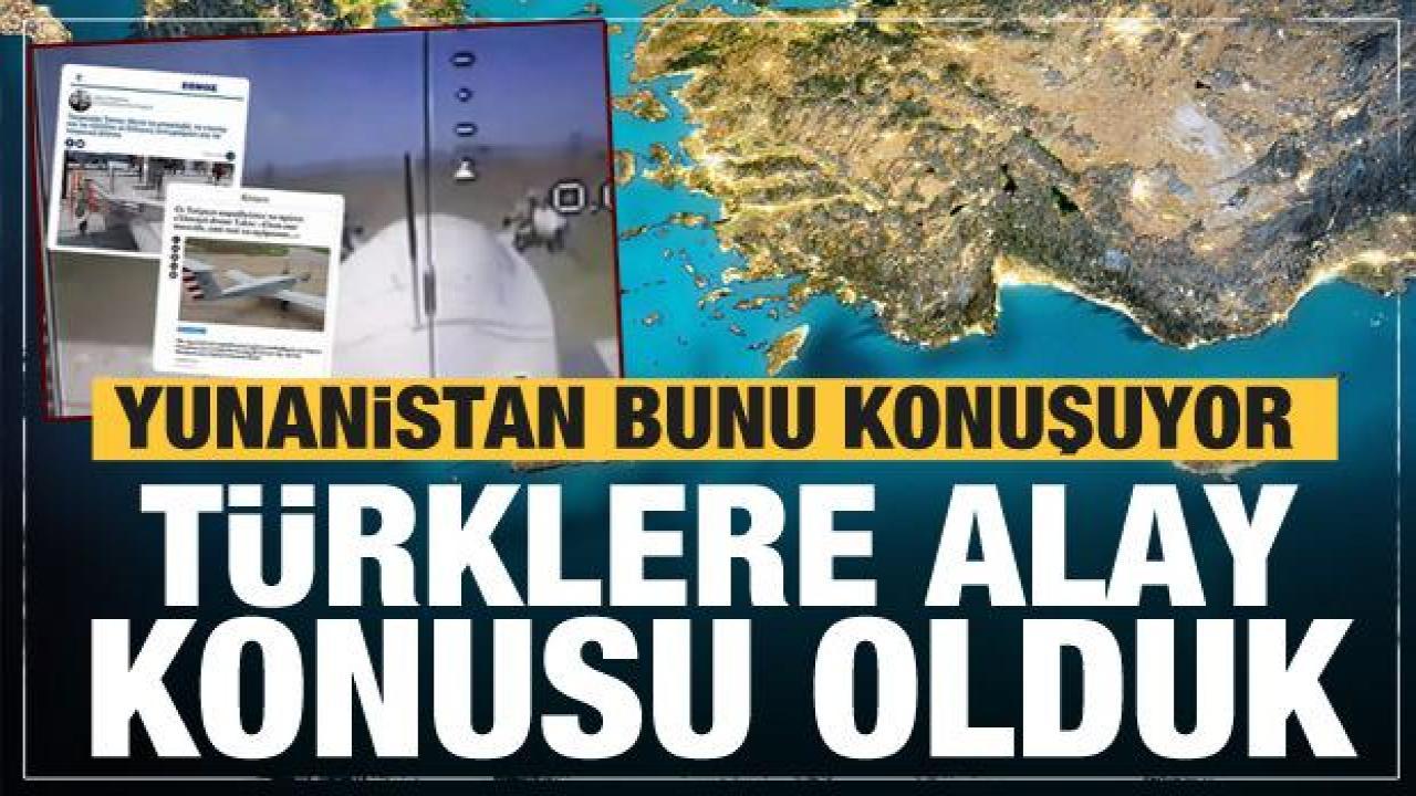 Yunanistan kendisiyle dalga geçti: Türklere alay konusu olduk