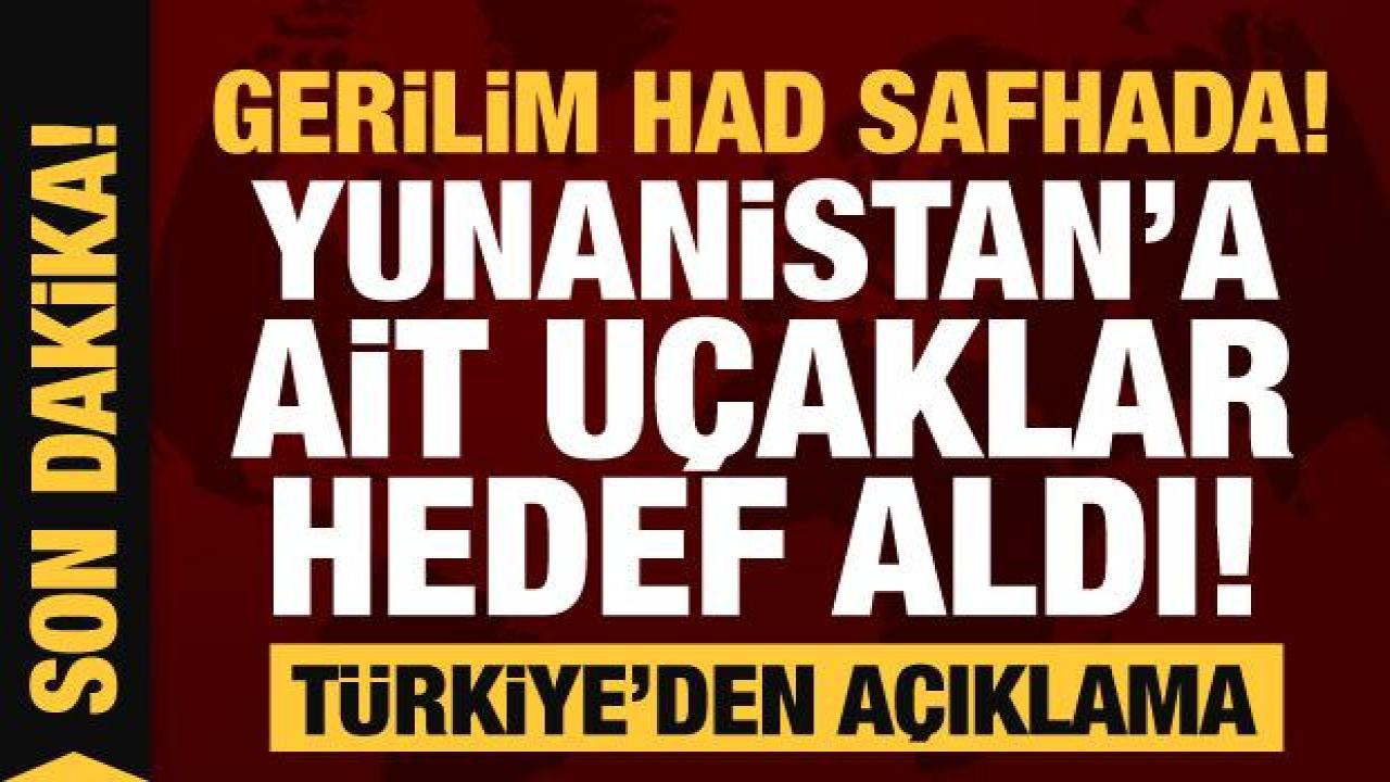Yunanistan'a ait uçaklar hedef aldı! Ege'de gerilim had safhada