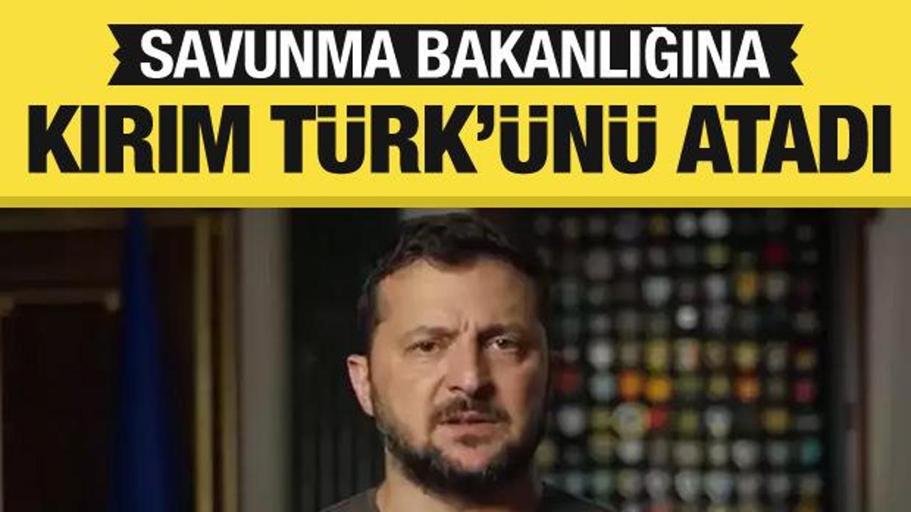 Zelenskiy bir Türk'ü Savunma Bakanı olarak atadı