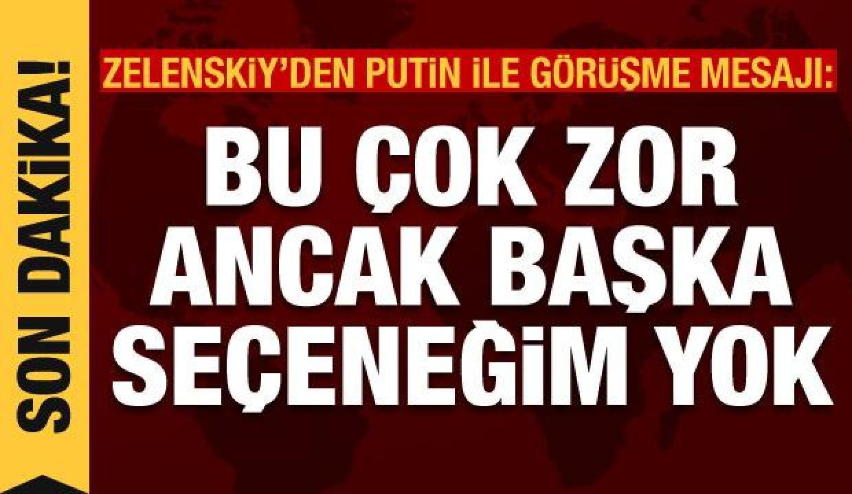 Zelenskiyden son dakika açıklaması: Putin ile toplantı olmayabilir
