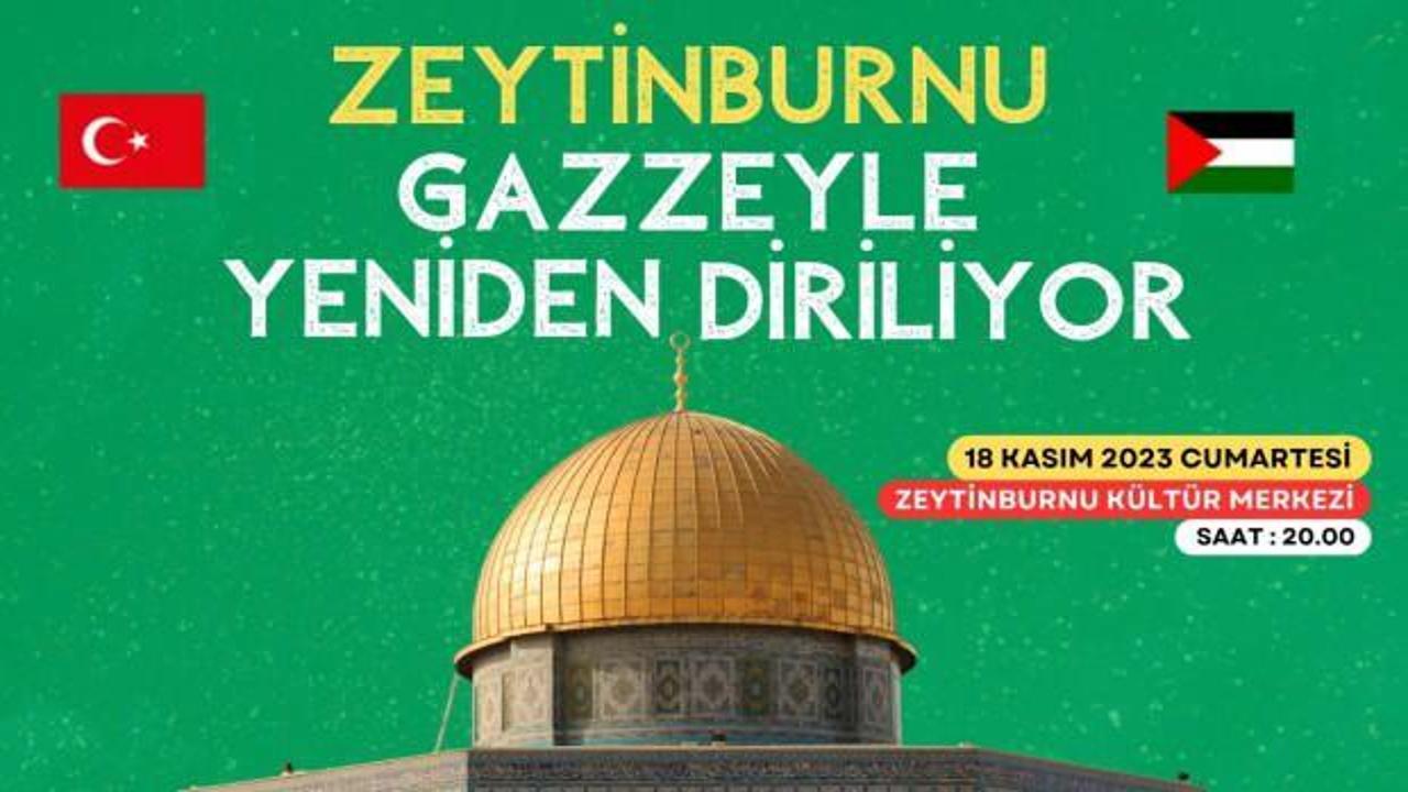 Zeytinburnu Gazze'yle yeniden diriliyor