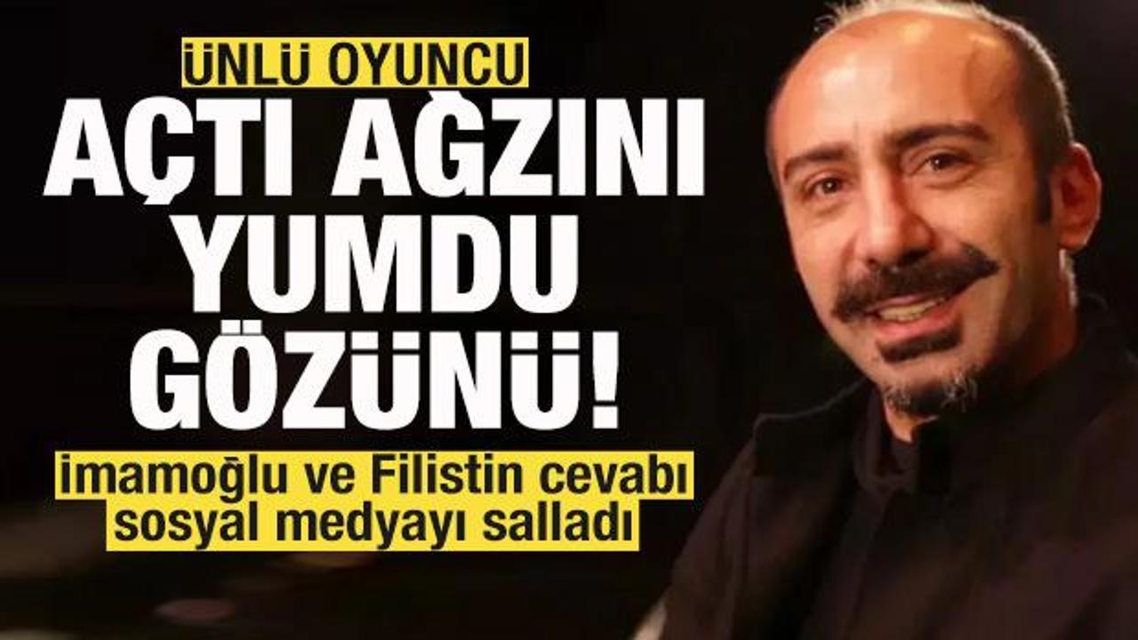 Ünlü oyuncu Metin Yıldız'ın İmamoğlu ve Filistin cevabı gündem oldu